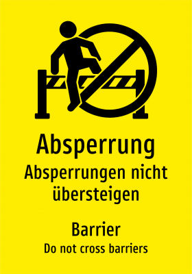 Absperrung - Absperrungen nicht übersteigen