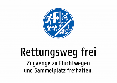 Rettungsweg frei - Zugaenge zu Fluchtwegen und Sammelplatz freihalten.