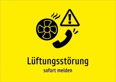 Lüftungsstörung - sofort melden