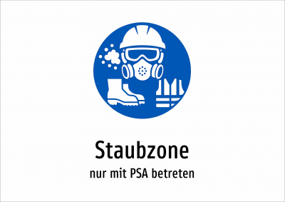 Staubzone - nur mit PSA betreten