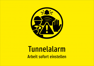 Tunnelalarm - Arbeit sofort einstellen