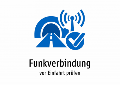 Funkverbindung - vor Einfahrt prüfen