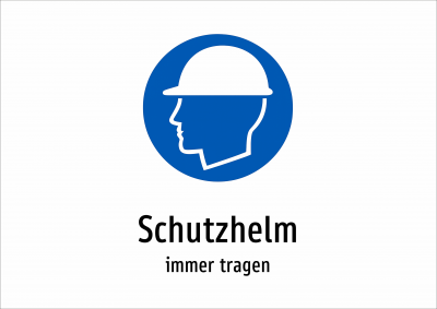 Schutzhelm - immer tragen