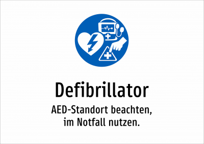 Defibrillator - AED-Standort beachten, im Notfall nutzen.
