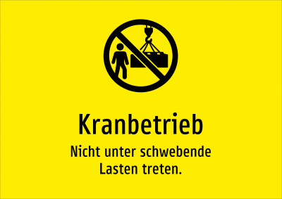 Kranbetrieb - Nicht unter schwebende Lasten treten.