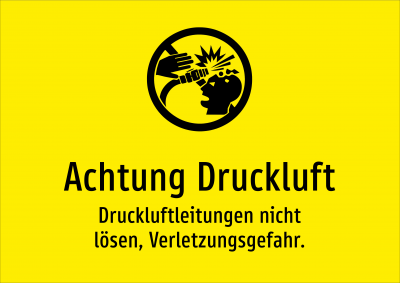 Achtung Druckluft - Druckluftleitungen nicht lösen, Verletzungsgefahr.