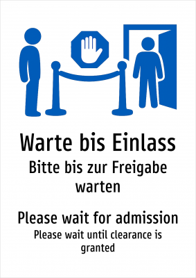 Warte bis Einlass - Bitte bis zur Freigabe warten