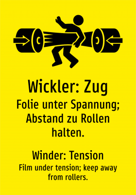 Wickler: Zug - Folie unter Spannung; Abstand zu Rollen halten.