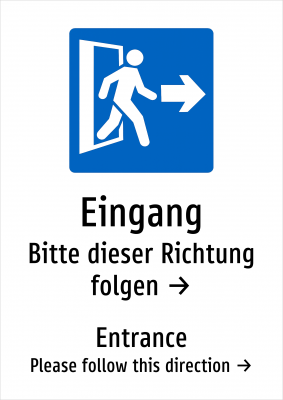 Eingang - Bitte dieser Richtung folgen →