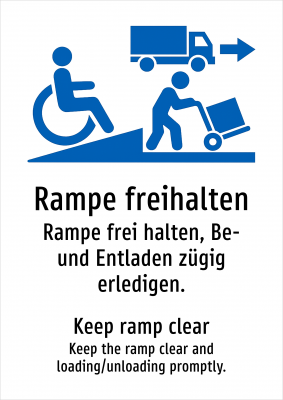 Rampe freihalten - Rampe frei halten, Be- und Entladen zügig erledigen.
