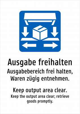 Ausgabe freihalten - Ausgabebereich frei halten, Waren zügig entnehmen.
