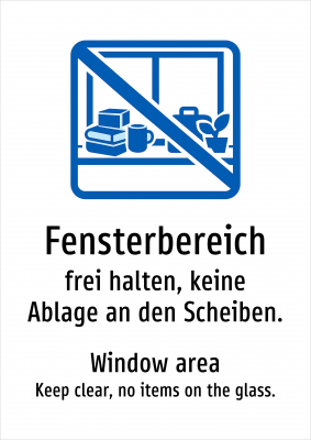 Fensterbereich - frei halten, keine Ablage an den Scheiben.