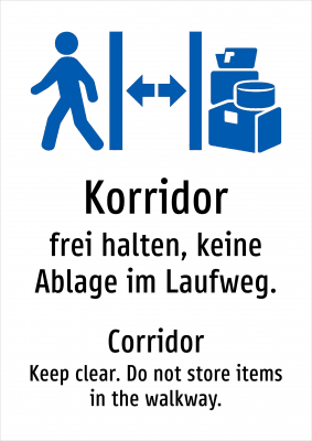 Korridor - frei halten, keine Ablage im Laufweg.