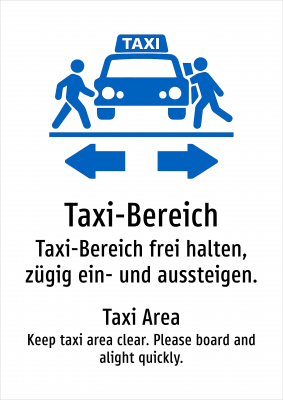Taxi-Bereich - Taxi-Bereich frei halten, zügig ein- und aussteigen.