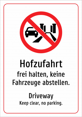Hofzufahrt - frei halten, keine Fahrzeuge abstellen.