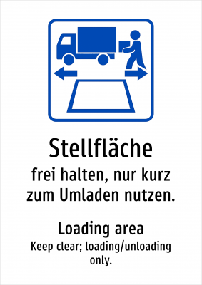 Stellfläche - frei halten, nur kurz zum Umladen nutzen.