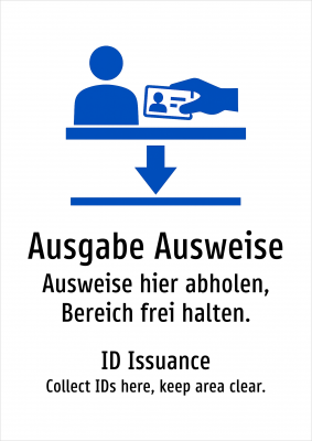 Ausgabe Ausweise - Ausweise hier abholen, Bereich frei halten.