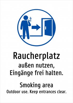 Raucherplatz - außen nutzen, Eingänge frei halten.