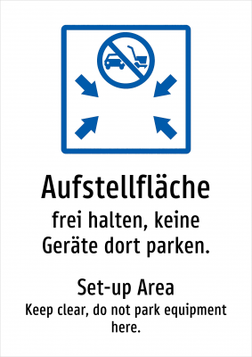 Aufstellfläche - frei halten, keine Geräte dort parken.