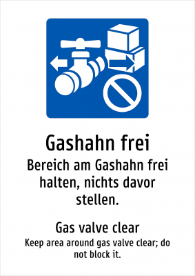 Gashahn frei - Bereich am Gashahn frei halten, nichts davor stellen.