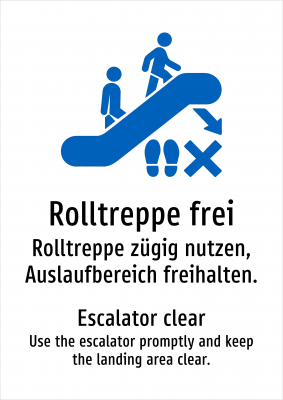 Rolltreppe frei - Rolltreppe zügig nutzen, Auslaufbereich freihalten.