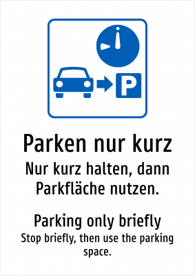 Parken nur kurz - Nur kurz halten, dann Parkfläche nutzen.