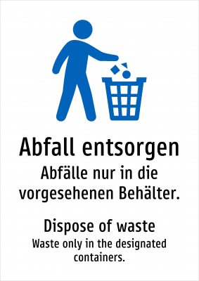 Abfall entsorgen - Abfälle nur in die vorgesehenen Behälter.