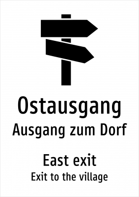 Ostausgang - Ausgang zum Dorf