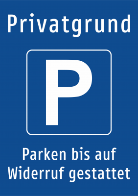 Privatgrund Parken bis auf Widerruf gestattet