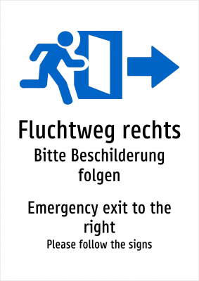 Fluchtweg rechts - Bitte Beschilderung folgen