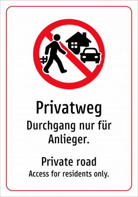 Privatweg - Durchgang nur für Anlieger.