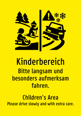 Kinderbereich - Bitte langsam und besonders aufmerksam fahren.