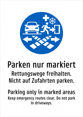 Parken nur markiert - Rettungswege freihalten. Nicht auf Zufahrten parken.