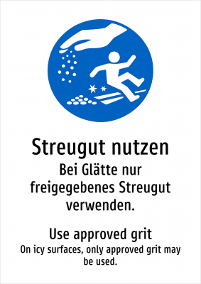 Streugut nutzen - Bei Glätte nur freigegebenes Streugut verwenden.
