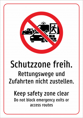 Schutzzone freih. - Rettungswege und Zufahrten nicht zustellen.