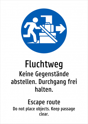 Fluchtweg - Keine Gegenstände abstellen. Durchgang frei halten.
