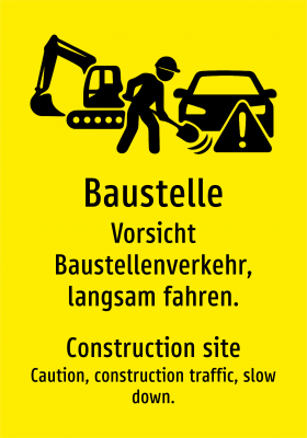 Baustelle - Vorsicht Baustellenverkehr, langsam fahren.