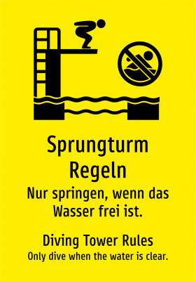 Sprungturm Regeln - Nur springen, wenn das Wasser frei ist.