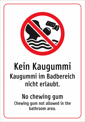 Kein Kaugummi - Kaugummi im Badbereich nicht erlaubt.