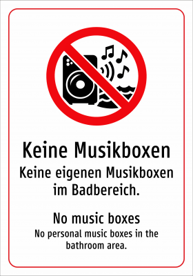 Keine Musikboxen - Keine eigenen Musikboxen im Badbereich.