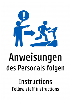 Anweisungen - des Personals folgen