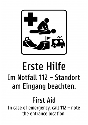 Erste Hilfe - Im Notfall 112 – Standort am Eingang beachten.