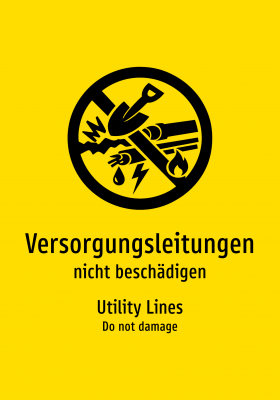 Versorgungsleitungen - nicht beschädigen