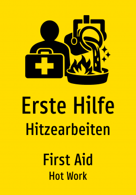 Erste Hilfe - Hitzearbeiten