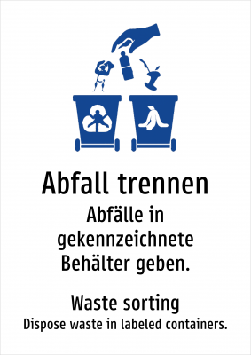 Abfall trennen - Abfälle in gekennzeichnete Behälter geben.