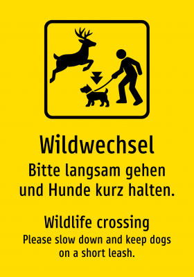 Wildwechsel - Bitte langsam gehen und Hunde kurz halten.
