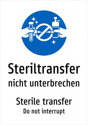 Steriltransfer - nicht unterbrechen