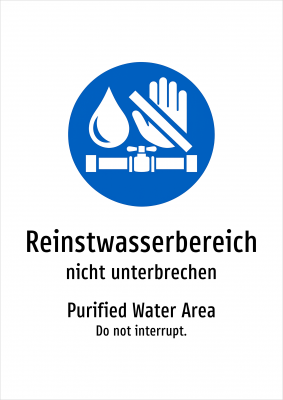 Reinstwasserbereich - nicht unterbrechen