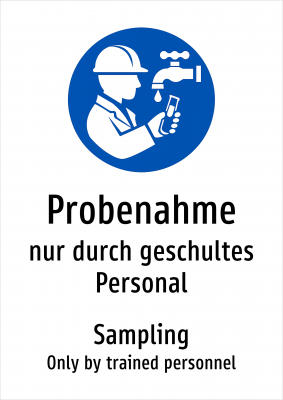 Probenahme - nur durch geschultes Personal