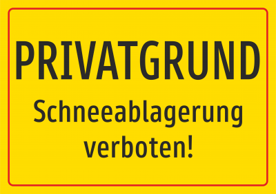 Privatgrund Schneeablagerung verboten